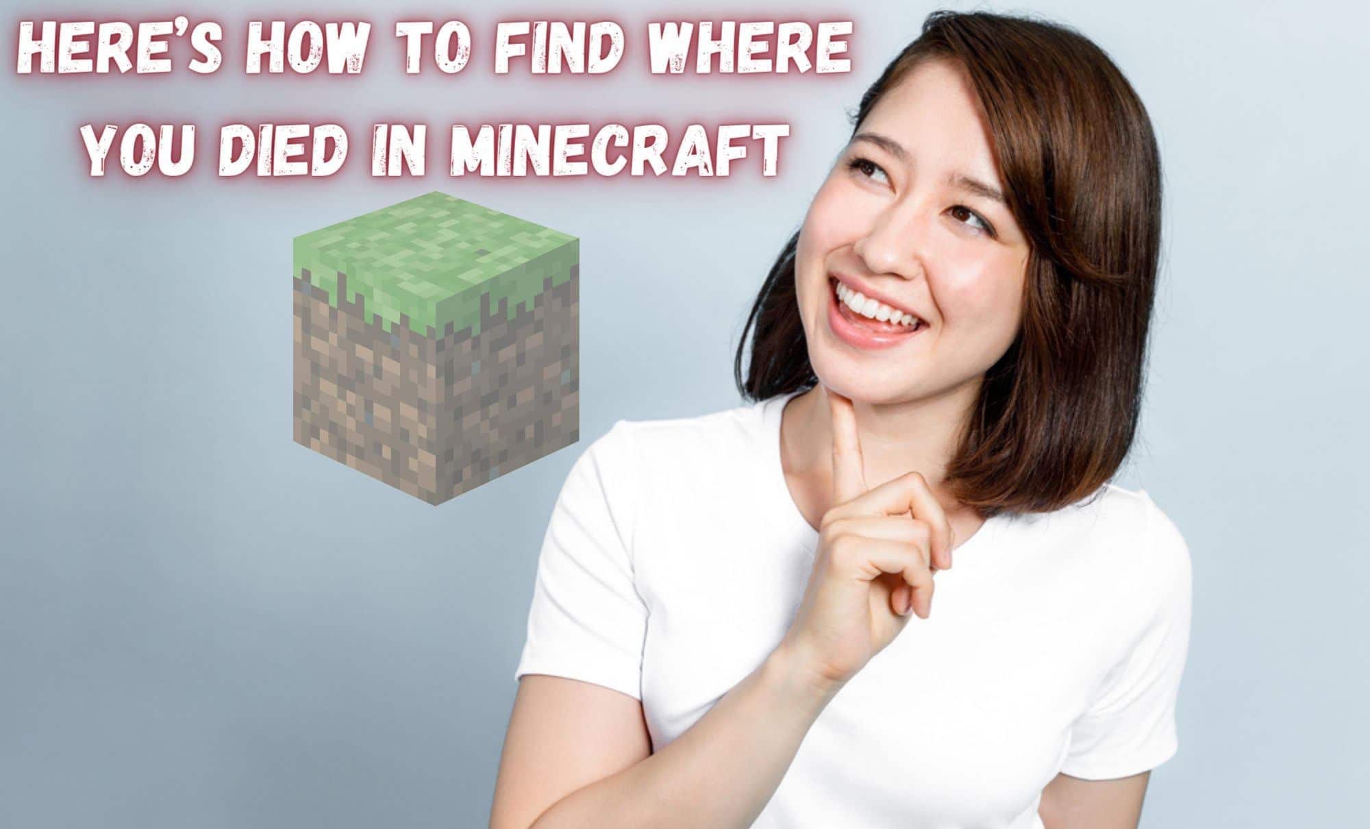 Heres How To Find Where You Died In Minecraft