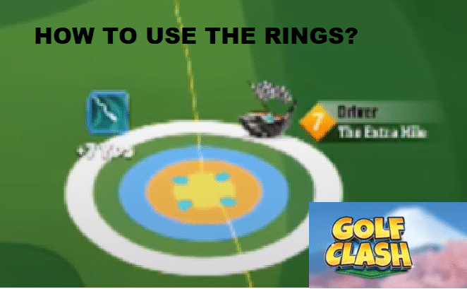 golf clash how to use the rings