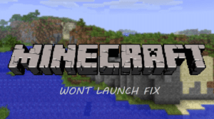 what to do if minecraft launcher wont open