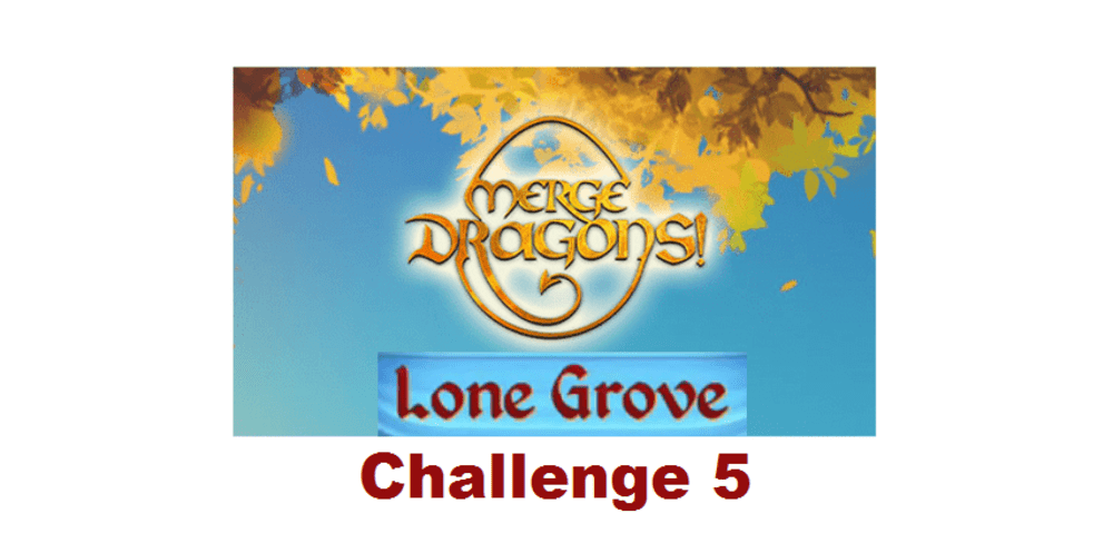 merge dragons challenge 5