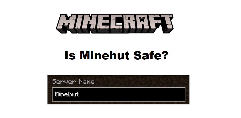 minecraft is minehut safe