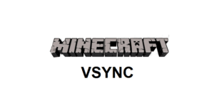 What Is VSync In Minecraft? - West Games