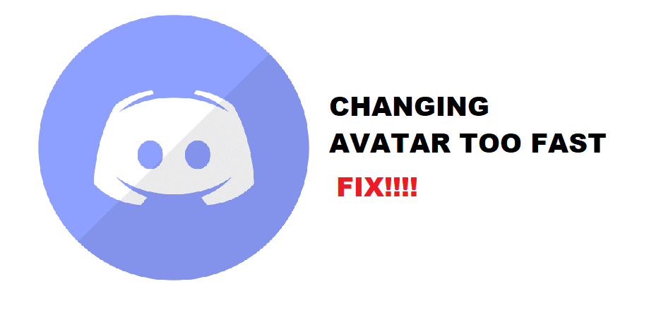 4 Ways To Fix Discord Changing Avatar Too Fast West Games