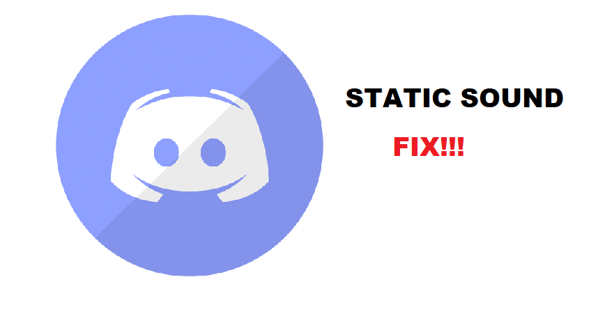 5 Reasons Why Your Discord Is Giving Static Sound West Games