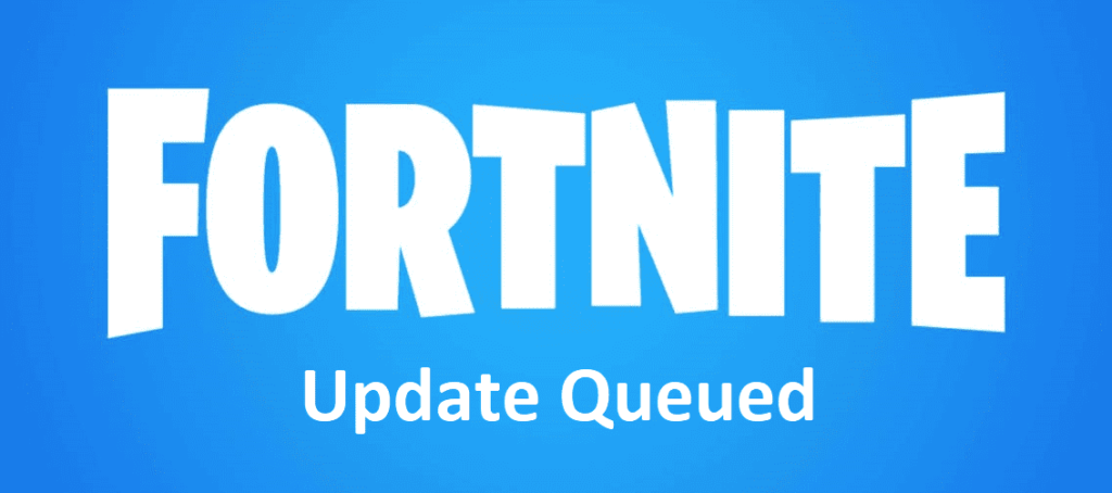 fortnite update queued