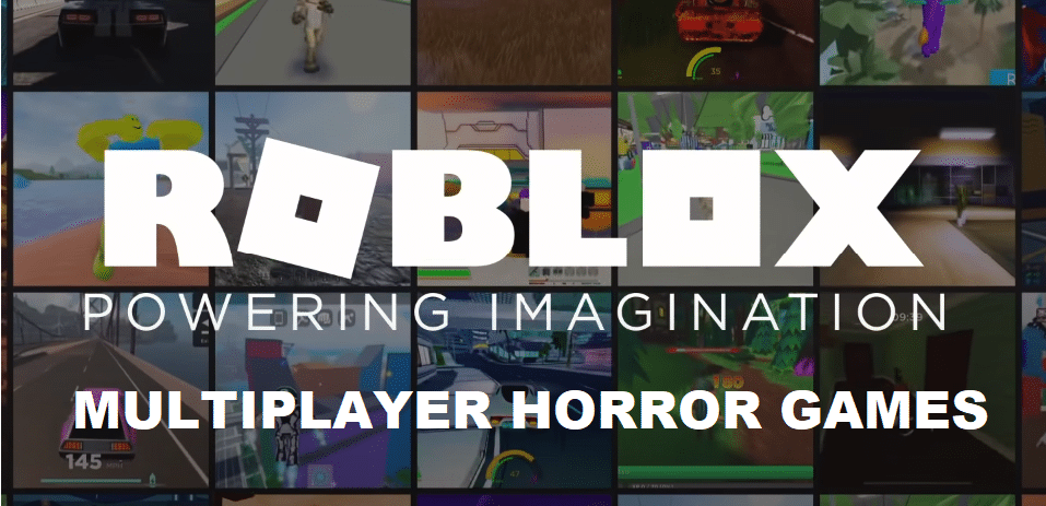 good multiplayer roblox horror games