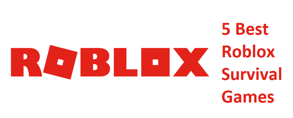 5 Best Roblox Survival Games For Adventurer West Games - roblox survival games xbox