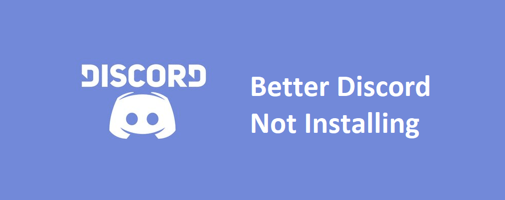 better discord not installing