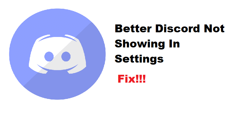 better discord not showing in settings