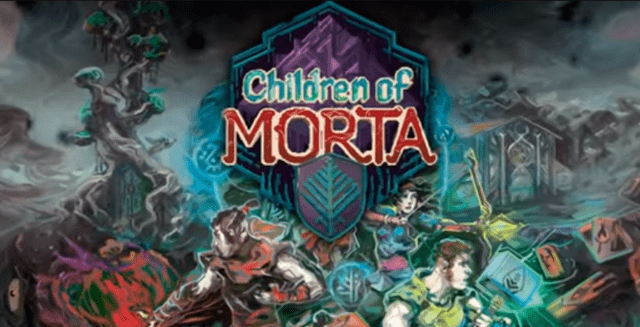 children of morta