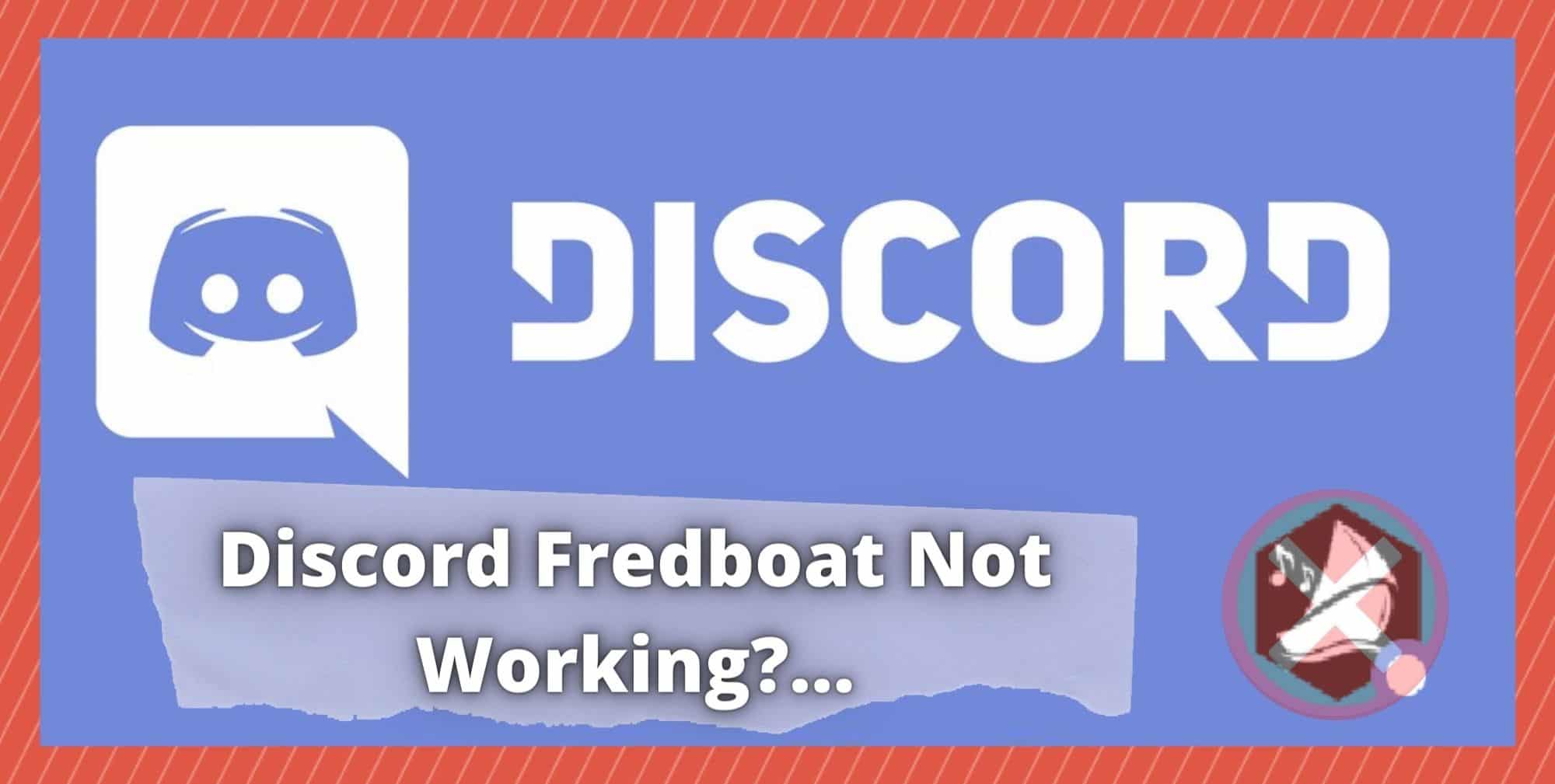 Discord Fredboat Not Working