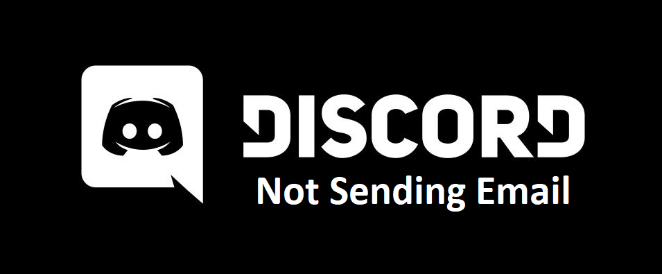 Discord Not Sending Verification Code To Email: 4 Fixes - West Games