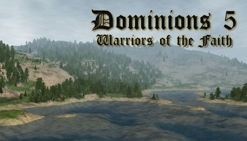 dominions 5 warriors of the faith