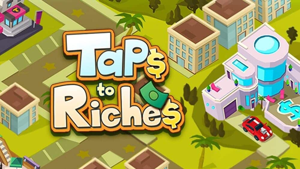 Top 5 Games Like Taps To Riches (Alternatives To Taps To Riches) - West Games