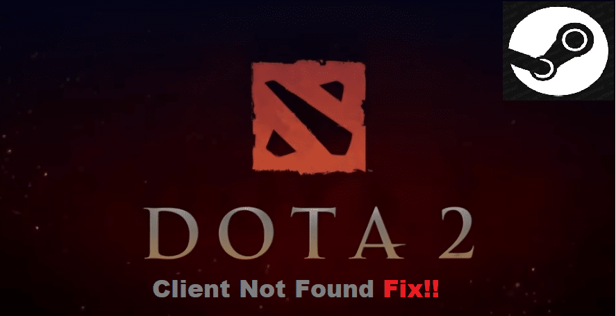 dota steam client not found