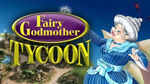fairy godmother tycoon