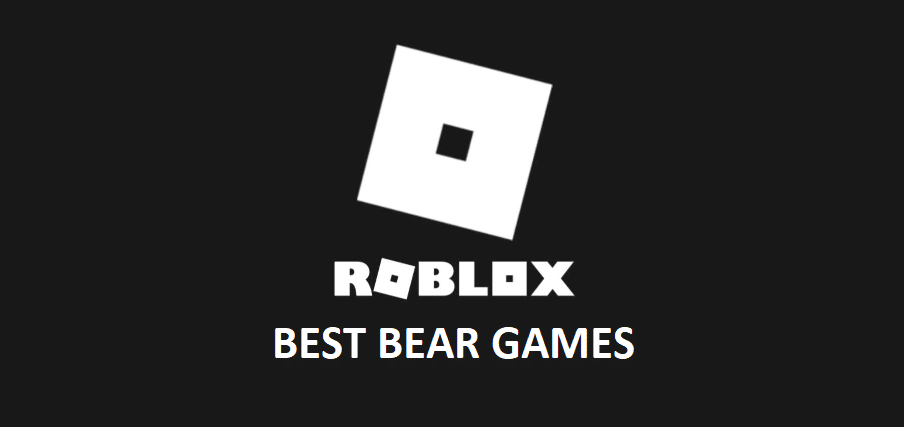 roblox bear games