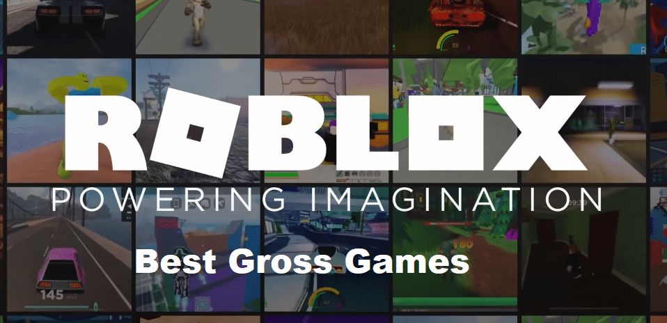 roblox gross games