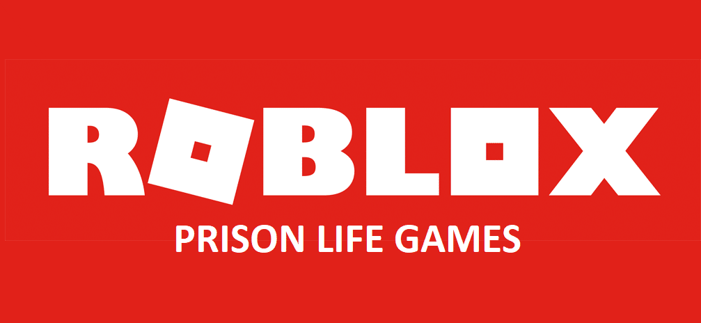 roblox prison life games