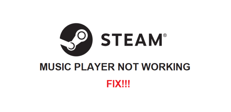 Steam Music Player Not Working: 3 Ways To Fix - West Games