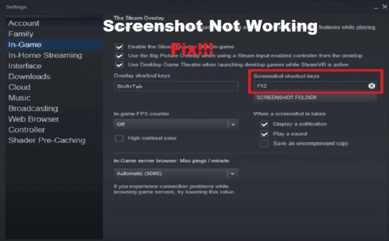 5 Ways To Fix Steam Screenshot Not Working West Games