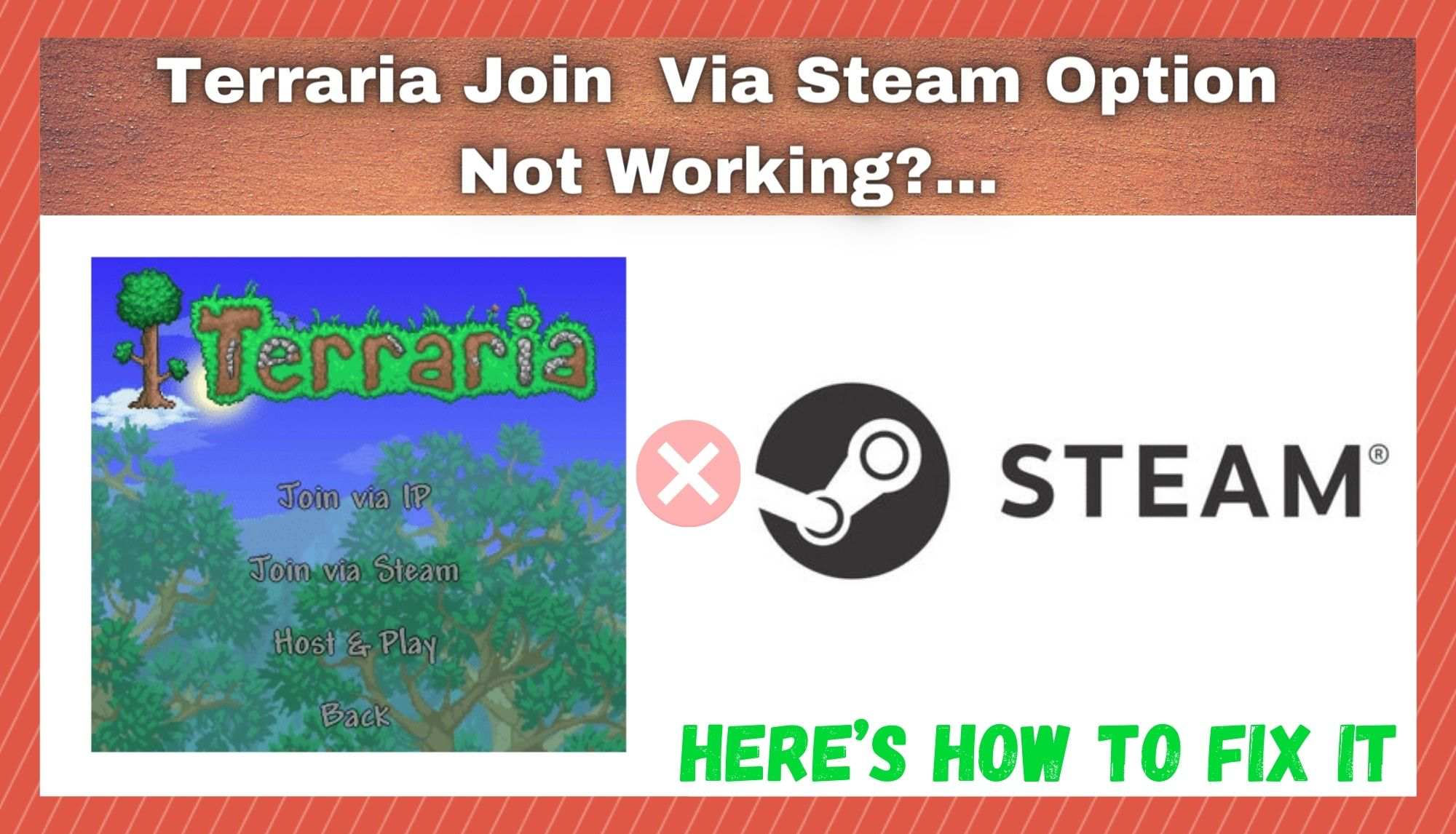 Terraria Join Via Steam Not Working