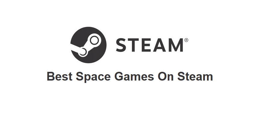 5 Best Space Games On Steam - West Games