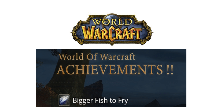 bigger fish to fry achievement not showing up wow