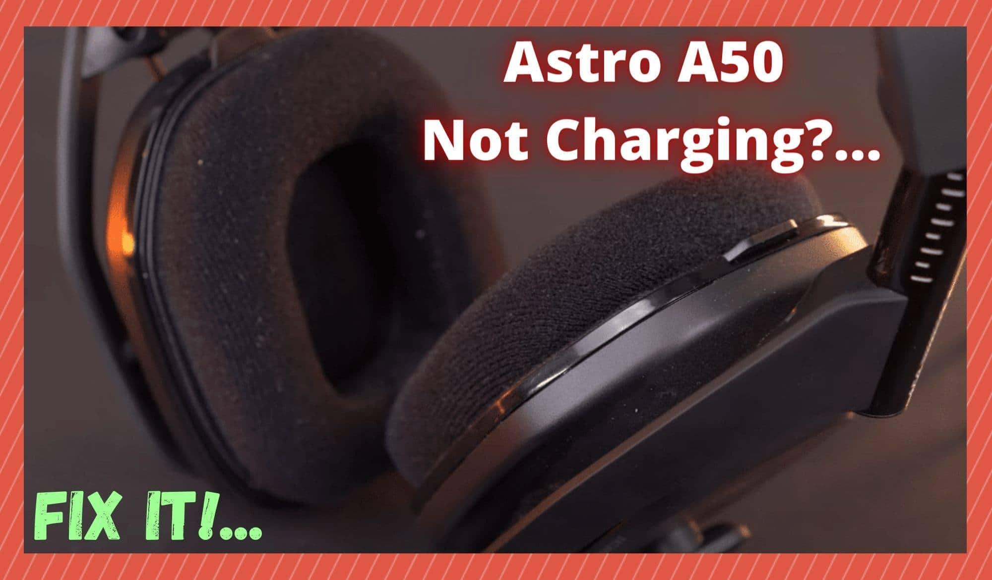 Astro A50 Not Charging
