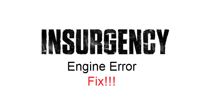 insurgency engine error