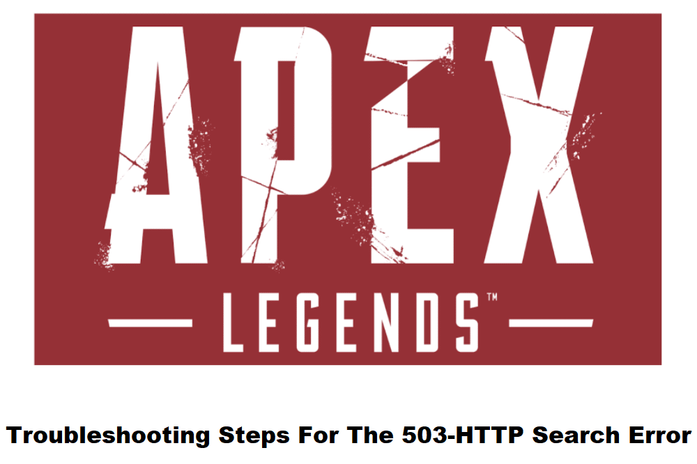 503-http search error apex legends