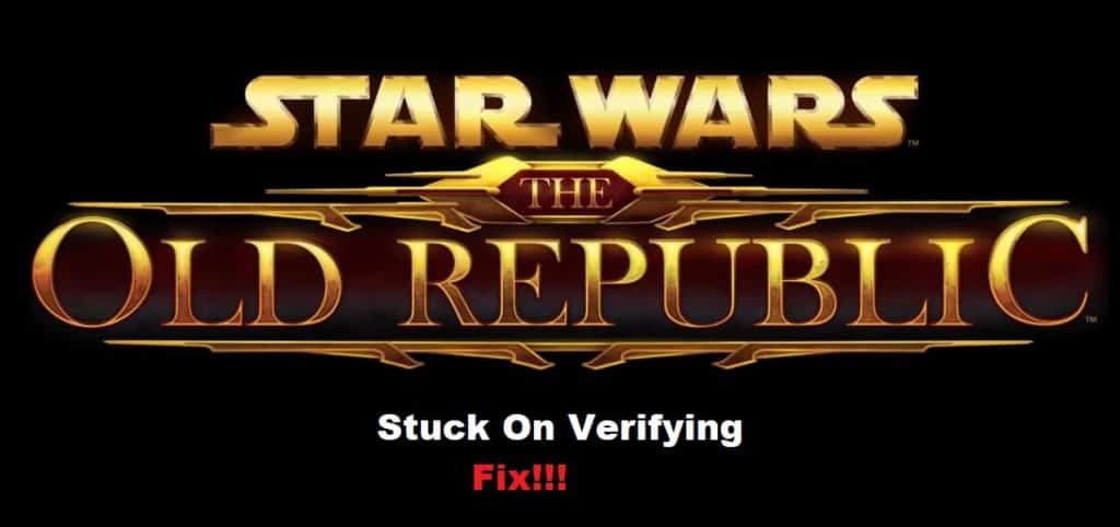 star wars the old republic stuck on verifying