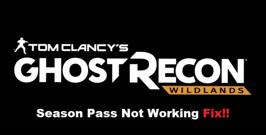 ghost recon wildlands season pass not working