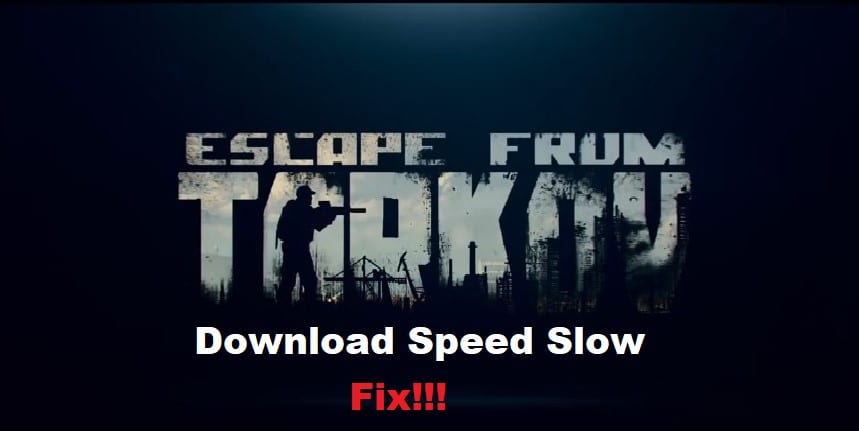 tarkov launcher download speed slow