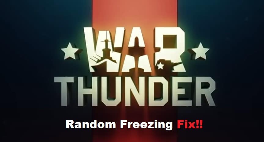 war thunder random freezing