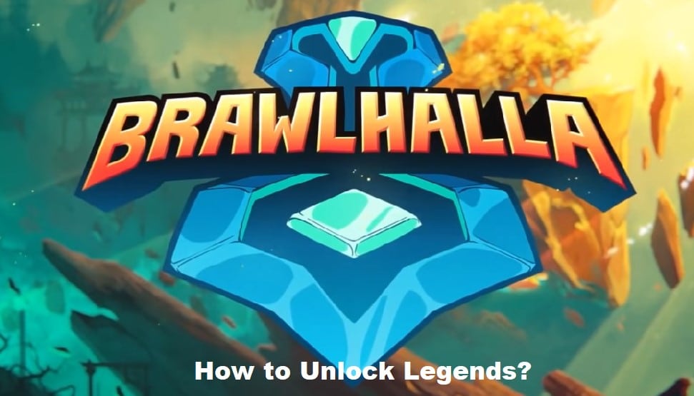 5 Must Do Steps To Unlock Legends In Brawlhalla West Games