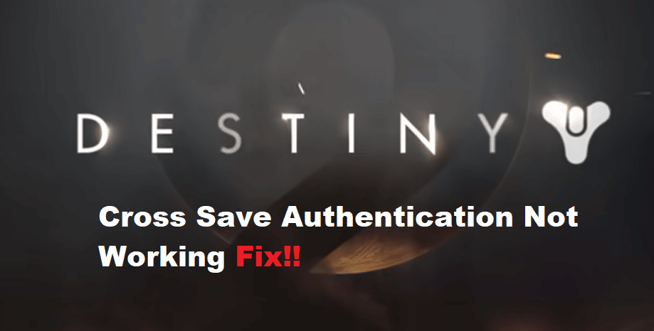 destiny 2 cross save authentication not working