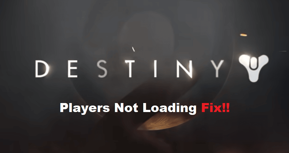 destiny 2 players not loading