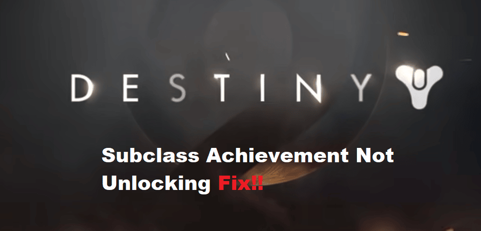destiny 2 subclass achievement not unlocking