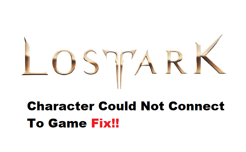 lost ark character could not connect to game