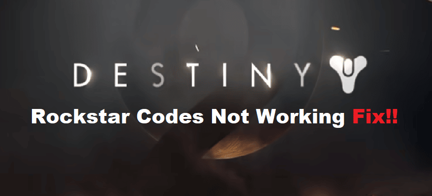 rockstar destiny 2 codes not working