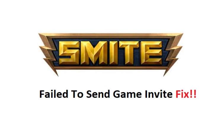 smite failed to send game invite
