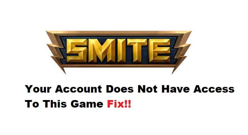 smite your account does not have access to this game