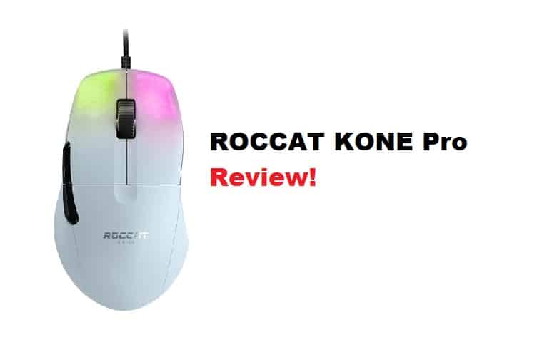 Roccat Kone Pro Review
