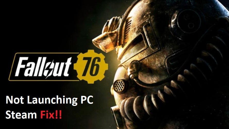 fallout 76 not launching pc steam