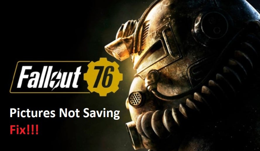 fallout 76 pictures not saving
