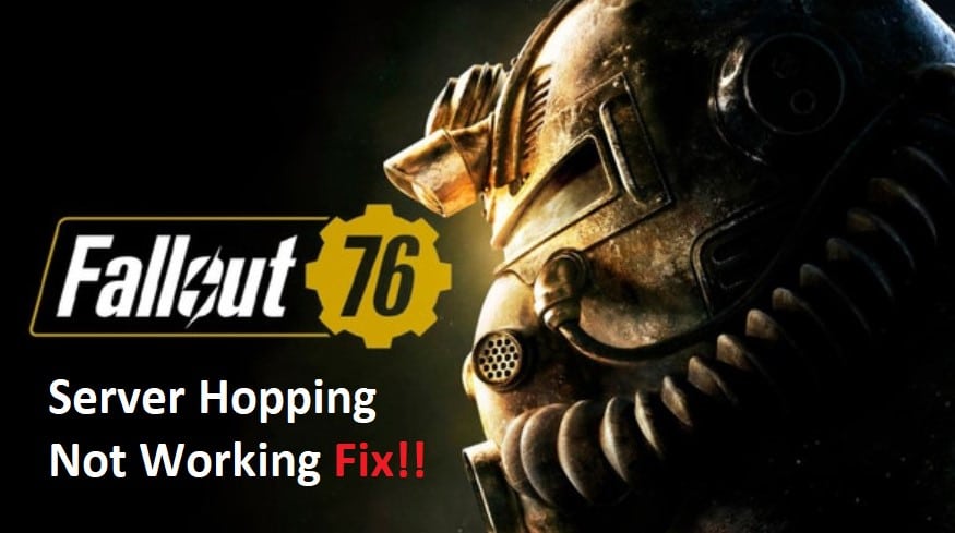 fallout 76 server hopping not working