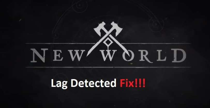 new world lag detected issue