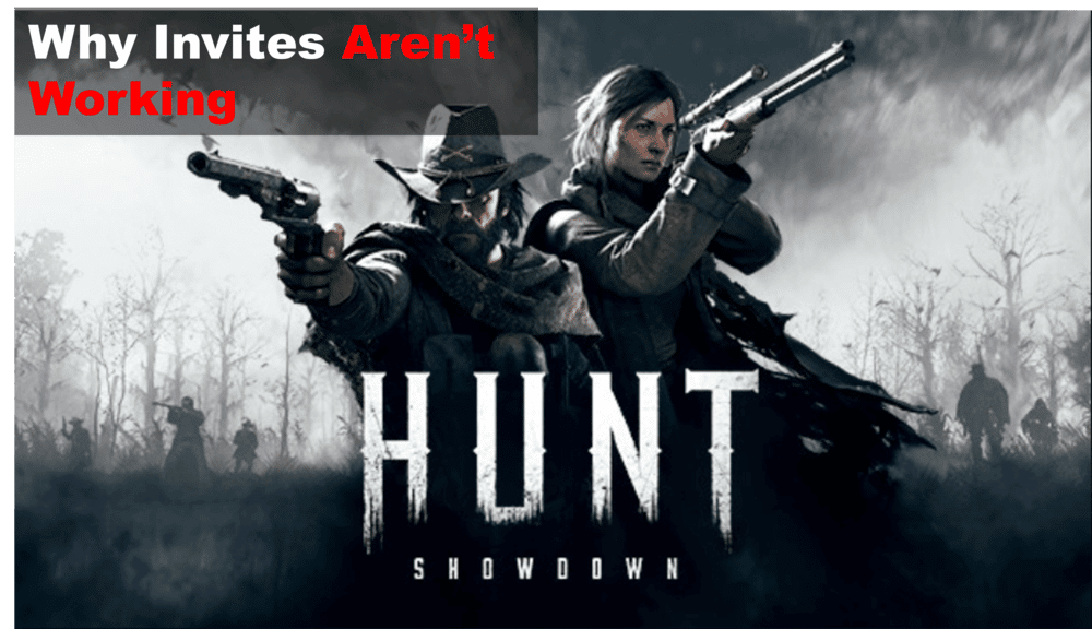hunt showdown invite not working