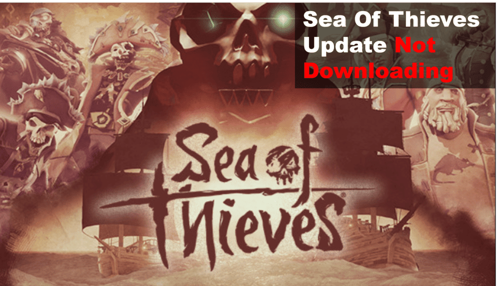 sea of thieves update not downloading